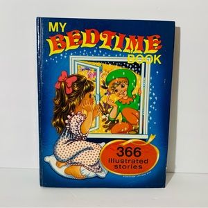 1976 Hardcover My Bedtime Book 366 Illustrated Stories